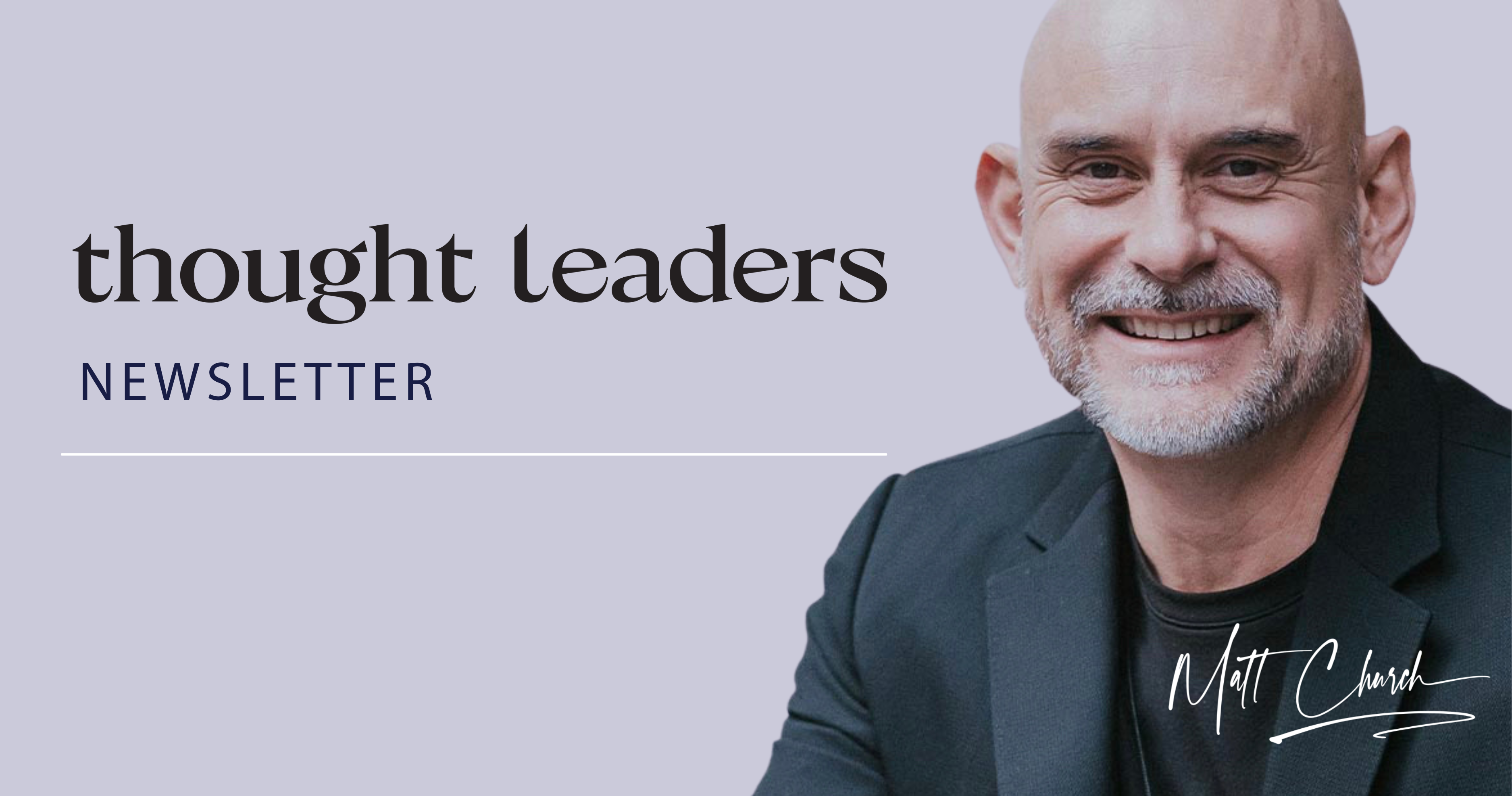 Thought Leaders Newsletter